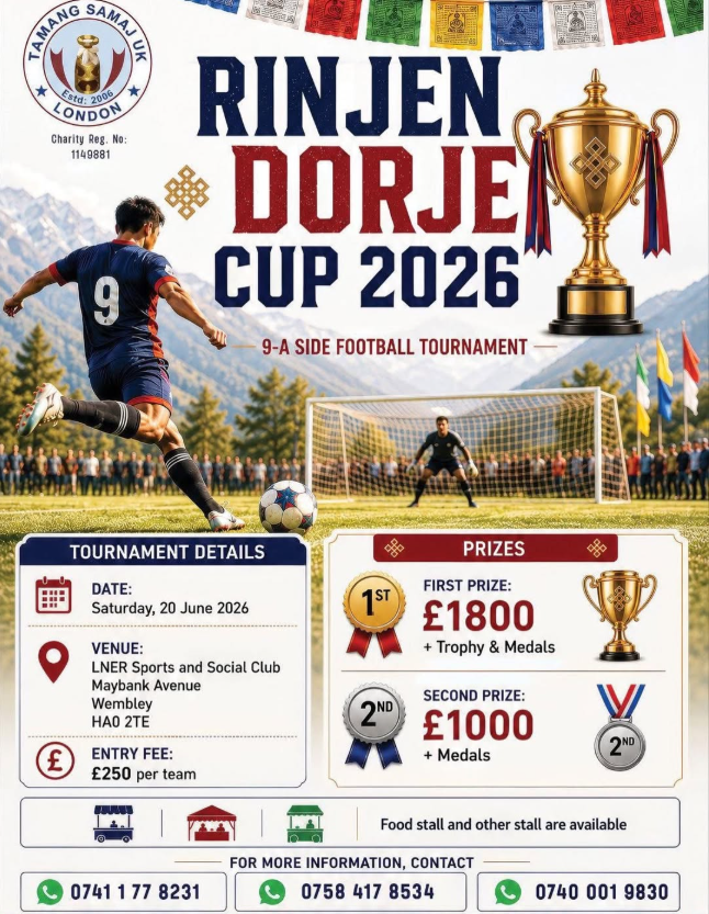 Rinjen Dorje Cup 2026: 9-A-Side Football Tournament in Wembley